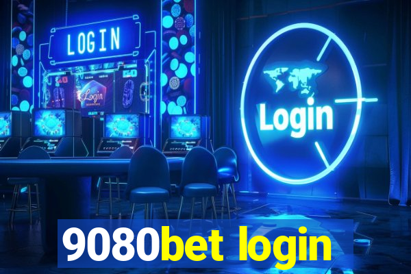 9080bet login